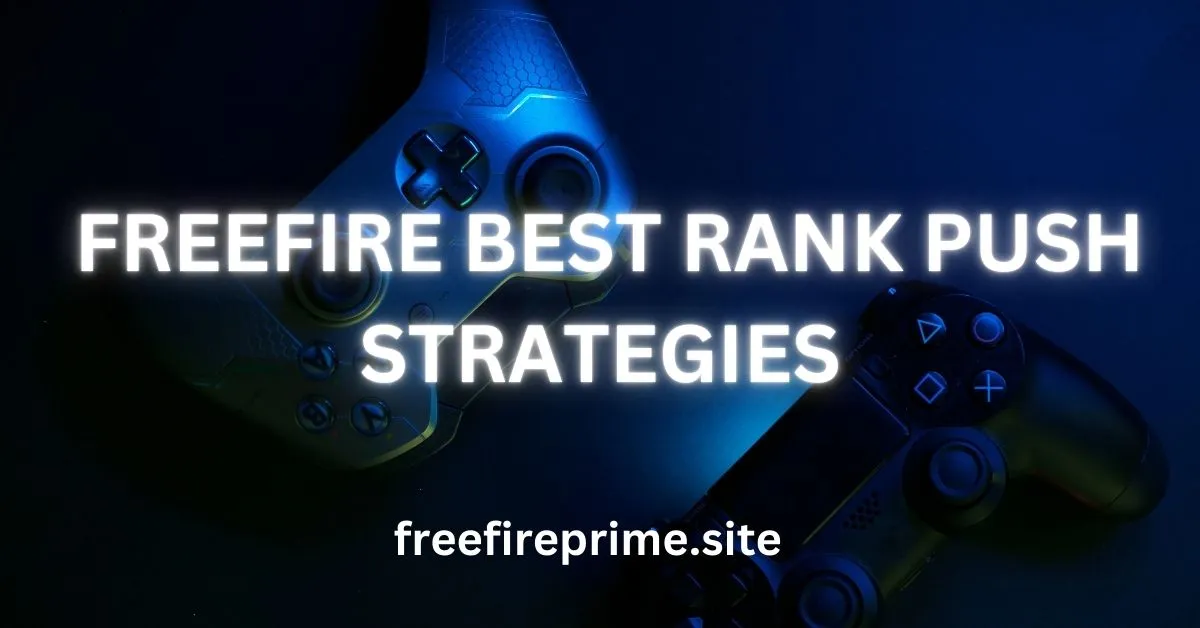 Freefire Strategies